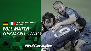 Germany v Italy  2006 FIFA World Cup  Full Match [upl. by Kenison]