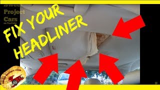 HOW To Repair a SAGGING HEADLINERDO IT YOURSELF [upl. by Nylirrej398]