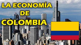 La Economía De Colombia [upl. by Anaibib]