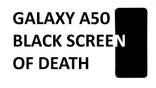 Samsung Galaxy A50 has black and unresponsive screen here’s the fix… [upl. by Alverta]