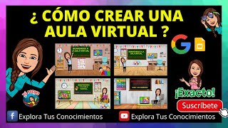 ¿CÓMO CREAR UNA AULA VIRTUAL [upl. by Auhsej711]