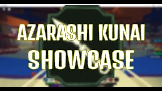 Azarashi Kunai Showcase Shindo Life [upl. by Yroggerg]