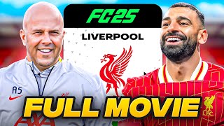 FC 25 Liverpool Career Mode  Full Movie [upl. by Pejsach]