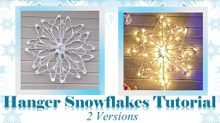 DIY Snowflakes Using Plastic Hangers 2 Ways [upl. by Gradeigh273]