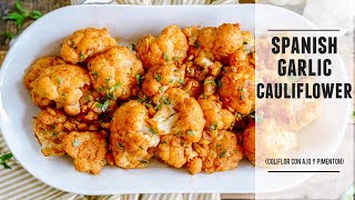 Spanish Garlic Cauliflower  Irresistibly Good amp Easy to Make [upl. by Ricard]