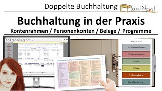 Buchhaltung in der Praxis  Kontenrahmen Personenkonten Belege Software [upl. by Parrish]