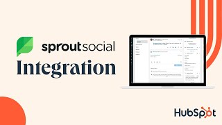 Sprout Social HubSpot Integration [upl. by Eidok572]