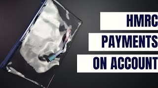 HMRC Payments on Account explained with a pencil case [upl. by Rosemary]