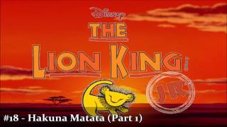 18  Hakuna Matata Part 1 [upl. by Efrem]