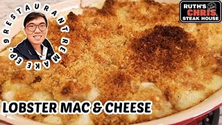 Lobster Mac amp Cheese  Ruth’s Chris Copy Cat Recipe  Fresh Wild Lobster  Restaurant Remake EP 9 [upl. by Irrab]