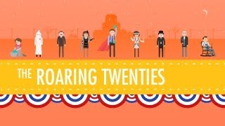 The Roaring 20s Crash Course US History 32 [upl. by Reinal]