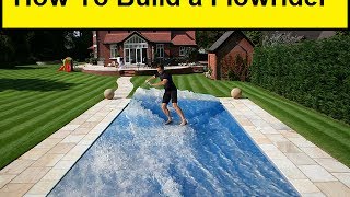 How To Build a Flowrider [upl. by Grubman]