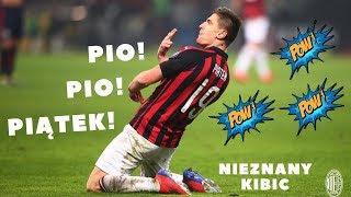 Nieznany Kibic  PIO PIO PIĄTEK ft Tiziano Crudeli ⚽️🔫 [upl. by Adnwahsor688]