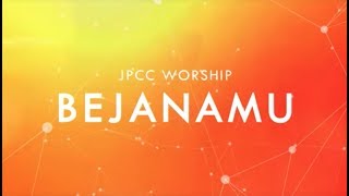 BejanaMu Official Lyric Video  JPCC Worship [upl. by Madelene]