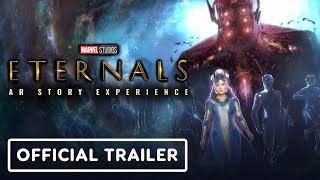 Eternals AR Story Experience  Official Trailer [upl. by Munford]