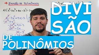 DIVISÃO DE POLINÔMIOS 412 [upl. by Aeniah]