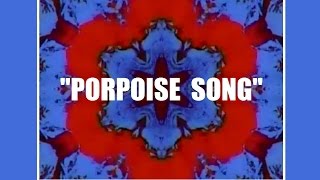 quotPorpoise Songquot Lyrics ✿ THE MONKEES ✿ quotHeadquot 1968 [upl. by Ruelu]