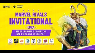 Marvel Rivals Invitational 2025 EMEA Day 4 UTC1） [upl. by Armand]