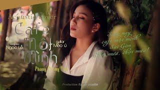 Cafe Một Mình ☘ Phương Phương Thảo x Mèo Ú Guitar  Acoustic 90s [upl. by Osborne573]