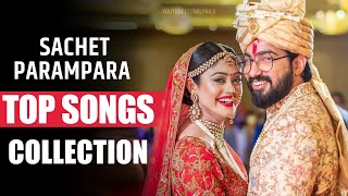 Sachet Parampara Top Viral Songs Collection  Jukebox  Tune Lyrico spreadsmile [upl. by Woodson]