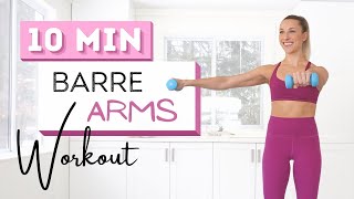 10 min BARRE ARMS WORKOUT  Toned Arms  Light Dumbbells [upl. by Ahsinna616]