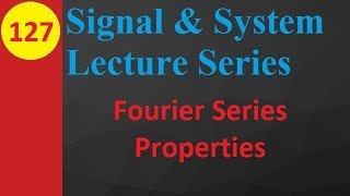 Fourier Series Properties Explained [upl. by Varini]