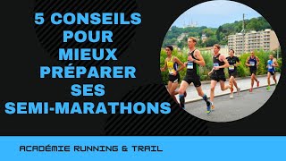 5 conseils pour MIEUX préparer ses semimarathons [upl. by Aerdnek]