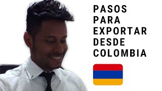 5 Pasos para Exportar desde Colombia [upl. by Asaph]