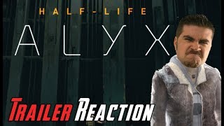 HalfLife Alyx  Angry Trailer Reaction [upl. by Arihday888]