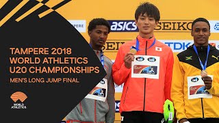 Mens Long Jump Final  World Athletics U20 Championships Tampere 2018 [upl. by Segroeg]