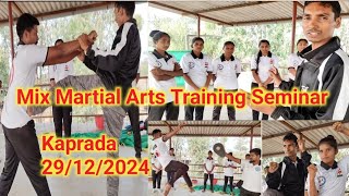 Mix Martial Arts Training SeminarKaprada MMA ClassjkdViththal Raut [upl. by Sale]