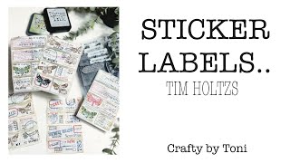 STICKER LABELS …………Using TIM HOLTZ [upl. by Rauch]