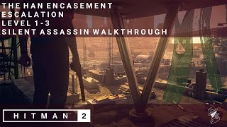 HITMAN 2  The Rafael Misadventure  Escalation  Level 13  Silent Assassin  Walkthrough [upl. by Vokaay768]