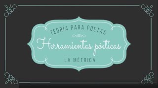 Herramientas poéticas la métrica [upl. by Prichard]