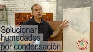 Cómo solucionar humedades por condensación Bricocrack [upl. by Dloraj]