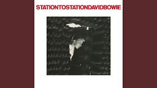 Station to Station 2016 Remaster [upl. by Greenstein]