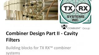 Combiner Basics Part II Cavity Filters [upl. by Eiramnaej867]