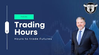 Futures Trading Hours When Can You Trade Them [upl. by Lebasile]