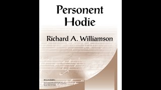 Personent Hodie 3pt Mixed  Richard A Williamson [upl. by Adamsun]