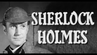 Sherlock Holmes 1954 TV series Episode 1 The Case of the Cunningham Heritage [upl. by Jennings740]