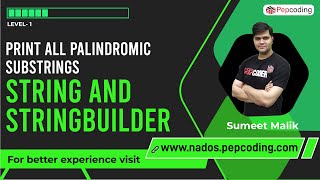 Print all Palindromic Substrings  Strings and StringBuilders in JAVA [upl. by Ellwood540]