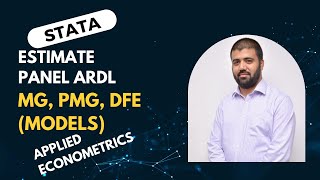 Estimating Dynamic Panel ARDL MG PMG DFE Models for STATA  Applied Econometrics with STATA [upl. by Neersan]