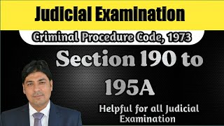 Cognizance of Offences by Magistrate  190 to 195A  Lecture Series on Judicial Exam  CrPC Part 65 [upl. by Wachter]