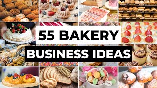 55 Baked Goods to Sell  Bakery Business Ideas You Can Start From Home [upl. by Anihpesoj430]