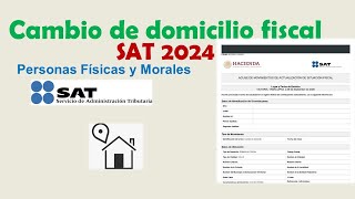 Realizar cambio de Domicilio Fiscal SAT 2024 [upl. by Ahcatan]