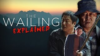 The Wailing Explained [upl. by Johannessen]