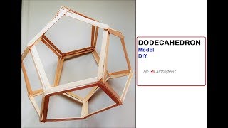 Platonic Solid Dodecahedron Model Popsicle Sticks [upl. by Ennavoj]