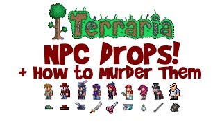 Terraria ALL NPC Drops Items amp Weapons Killing NPCs Guide Voodoo Doll etc [upl. by Strader313]