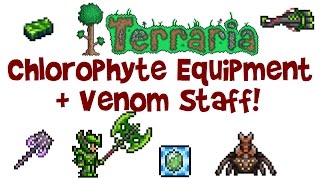 Chlorophyte Armor Tools amp Weapons Venom Staff and more Terraria 13 PC Lets PlayGuide 32 [upl. by Rozamond]