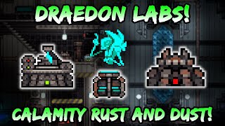 NEW Draedon Arsenal Labs  Terraria Calamity Rust amp Dust World Generation Structures Update 145 [upl. by Hull208]